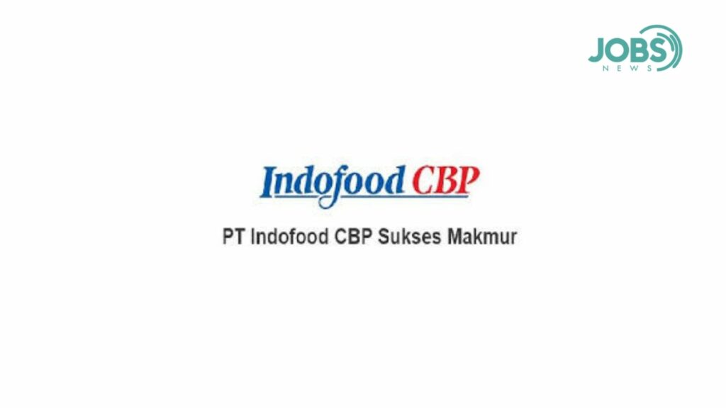 Lowongan Kerja - PT Indofood CBP Sukses Makmur Tbk – Noodle Division ...