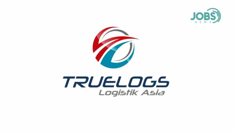 Lowongan Kerja PT Truelogs Logistik Asia (Truelogs Group)