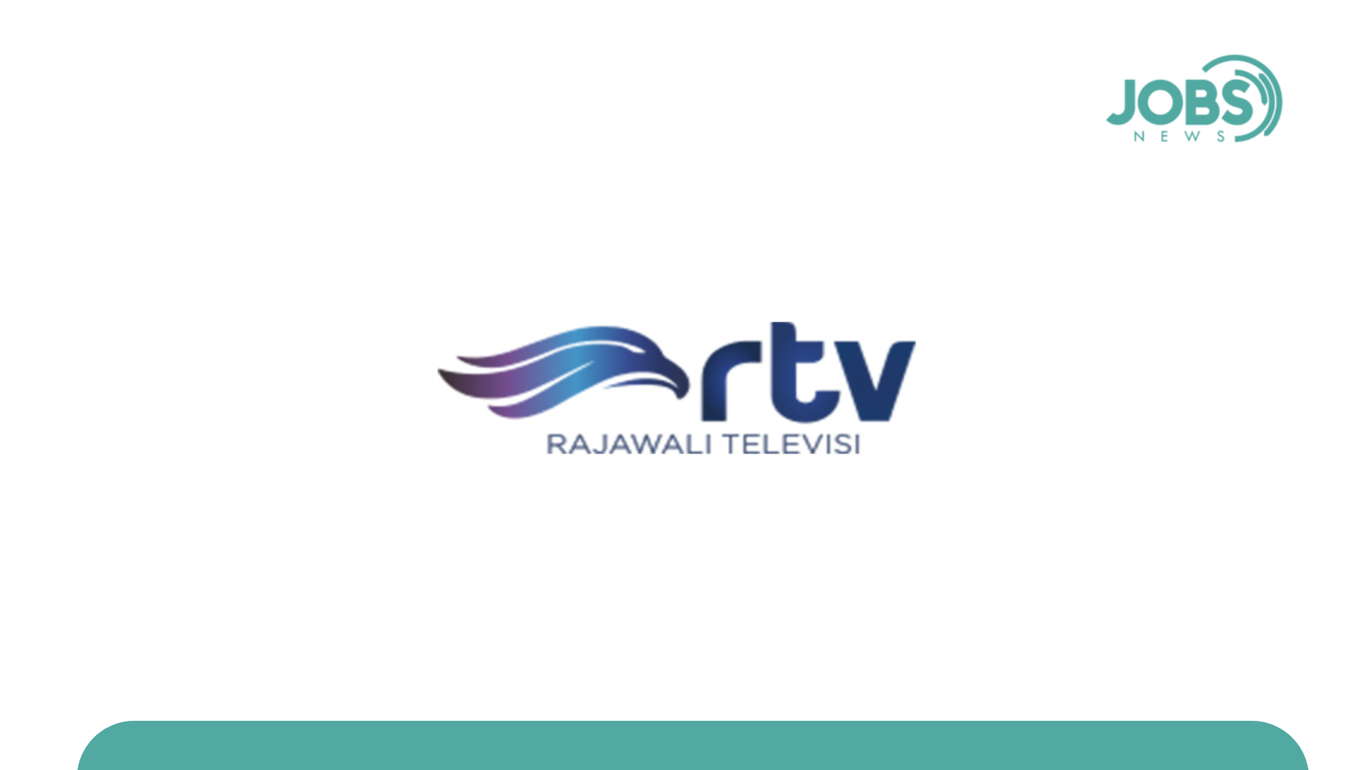 Lowongan Kerja PT Metropolitan Televisindo (RTV)