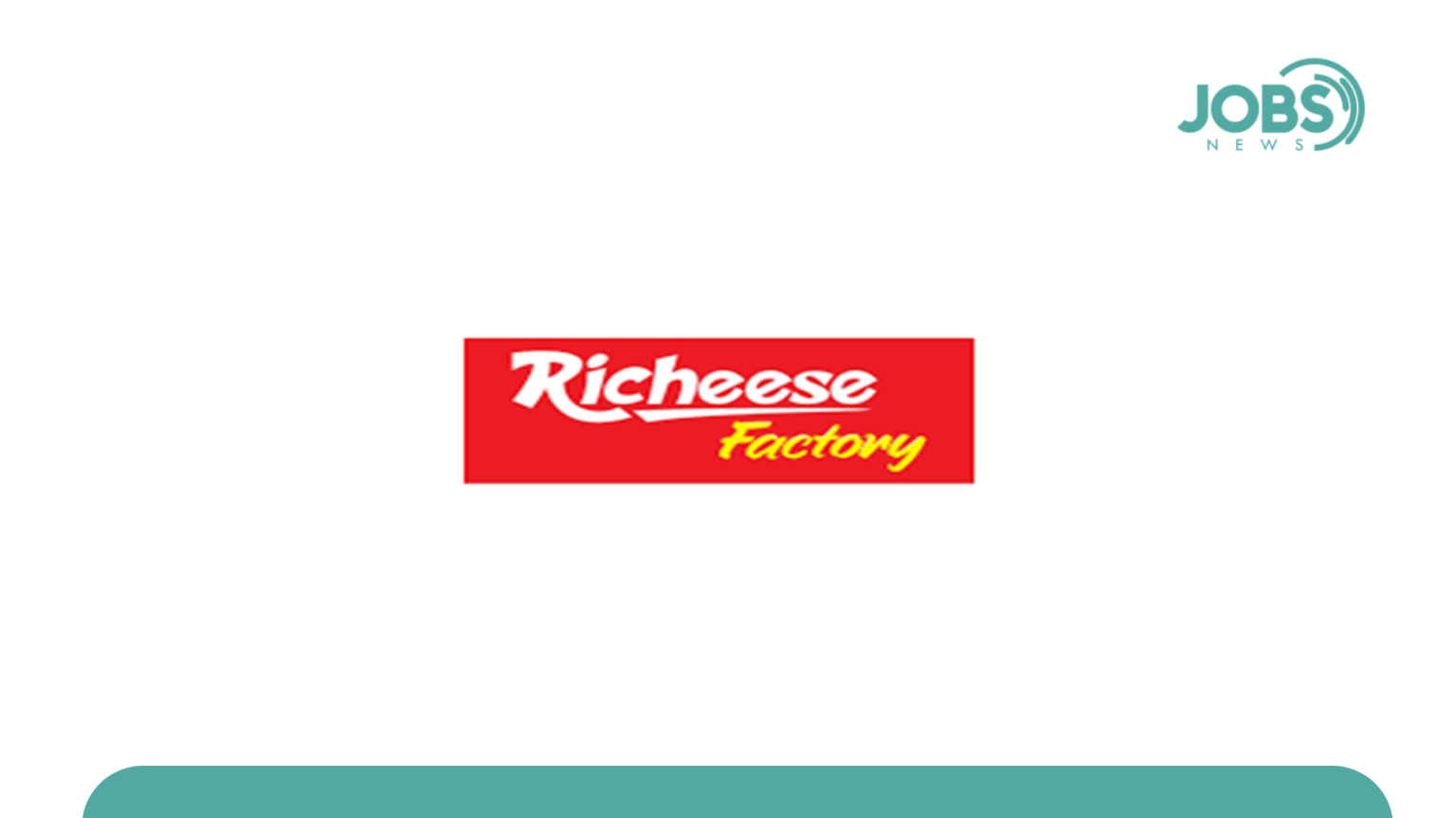 Lowongan Kerja PT Richeese Kuliner Indonesia (Richeese Factory ...