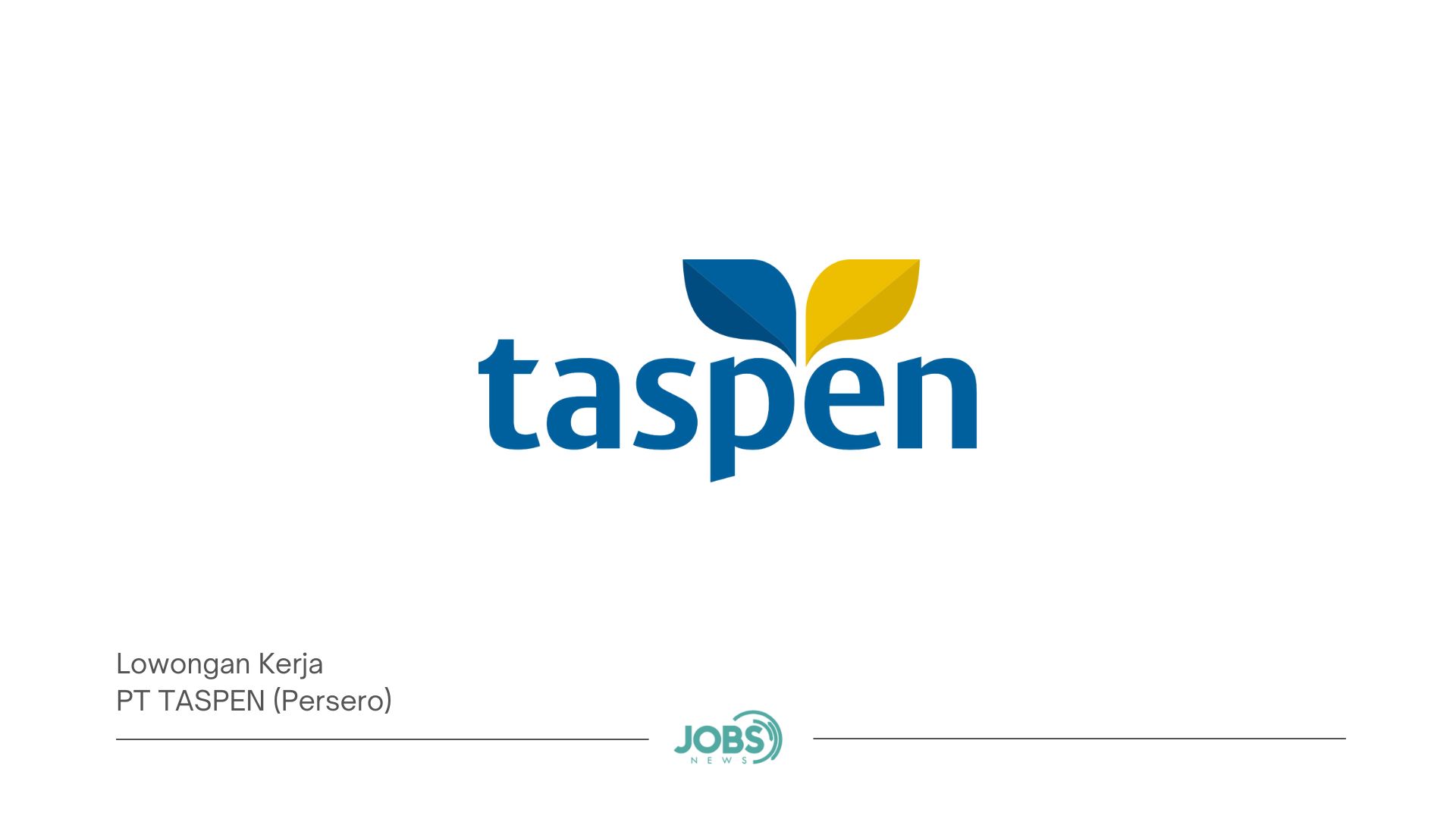 Pt Taspen Persero Jobsnews Id