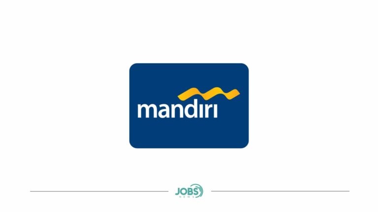 Lowongan Kerja BUMN Terbaru PT Bank Mandiri (Persero) Tbk Mei 2024