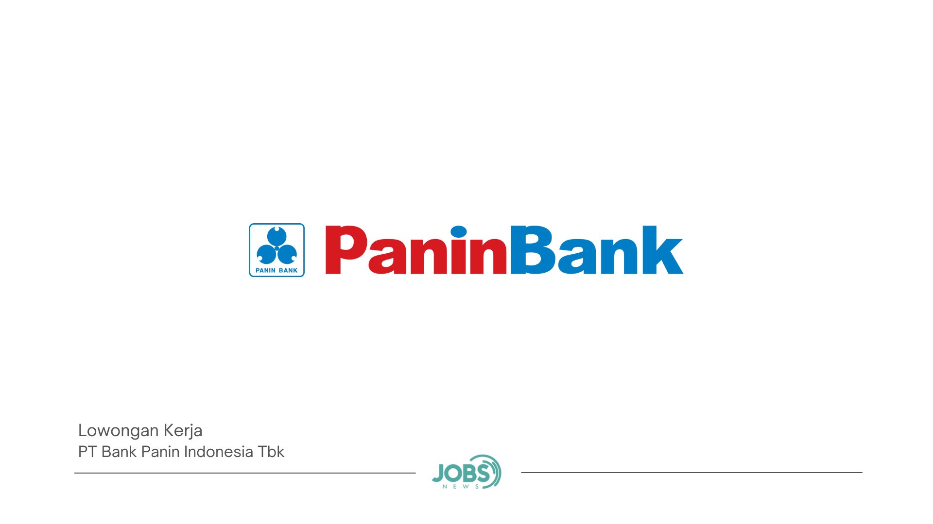 PT Bank Panin Indonesia Tbk - jobsnews.id